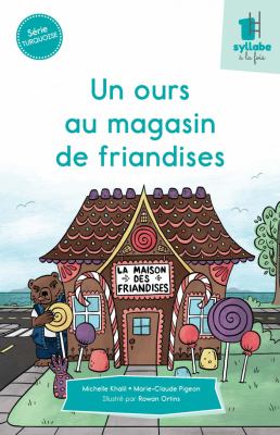 Un ours au magasin de friandises