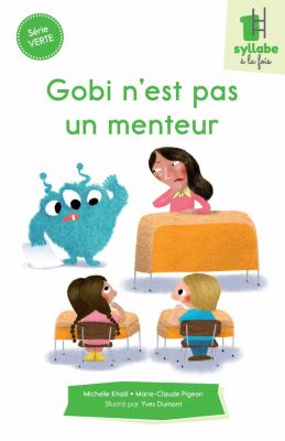 Gobi n'est pas un menteur