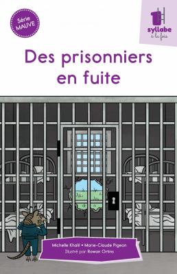 Des prisonniers en fuite