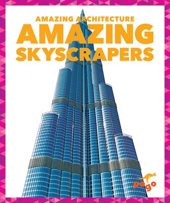 Amazing skyscrapers