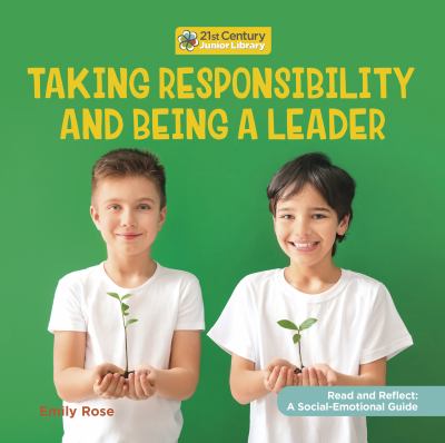 Taking responsibility and being a leader