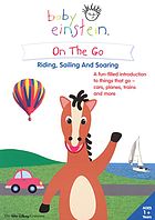 On the Go : Riding, Sailing and Soaring