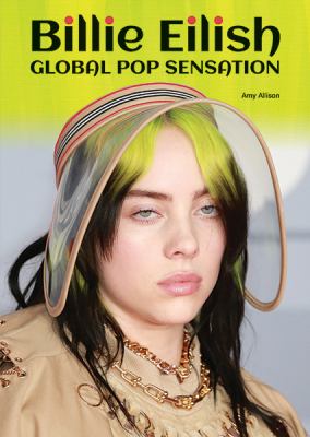 Billie Eilish : global pop sensation