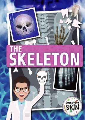 The skeleton