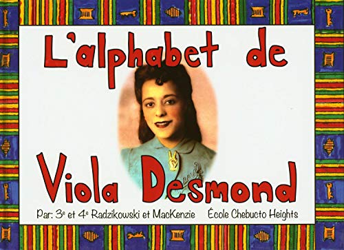 L'alphabet de Viola Desmond