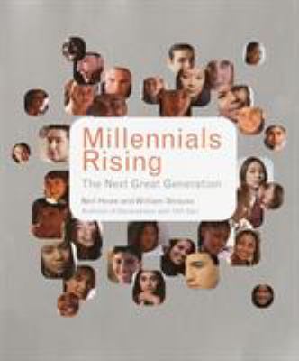 Millennials rising : the next great generation /by Neil Howe & Bill Strauss ; cartoons by R.J. Matson