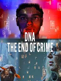 DNA, The End of Crime