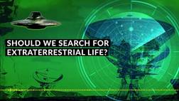 Should We Search for Extraterrestrial Life?, A Debate