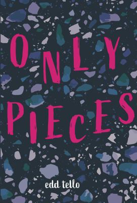 Only pieces