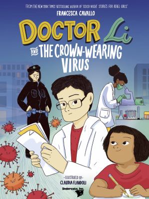 Doctor Li and the crown-wearing virus.