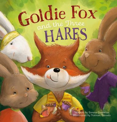 Goldie Fox and the three hares