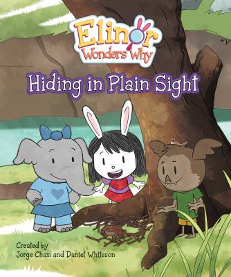 Elinor wonders why : hiding in plain sight