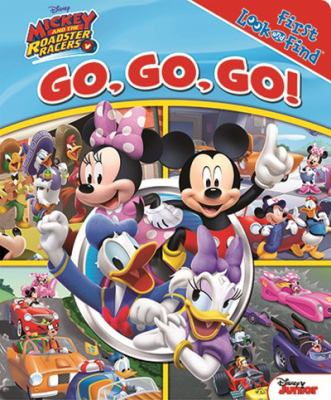 Mickey and the roadster racers : go, go, go!