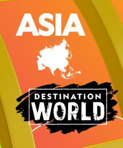 Destination World : Asia