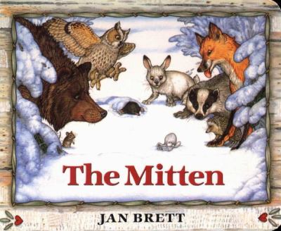 The mitten : a Ukrainian folktale