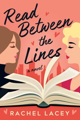 Read between the lines. (Ms. Right, #1.) : a novel