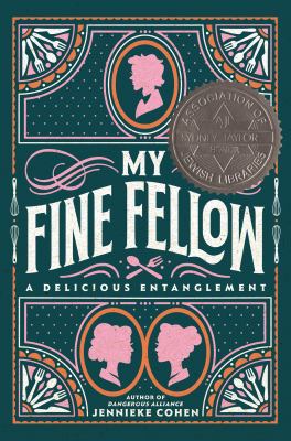 My fine fellow : a delicious entanglement