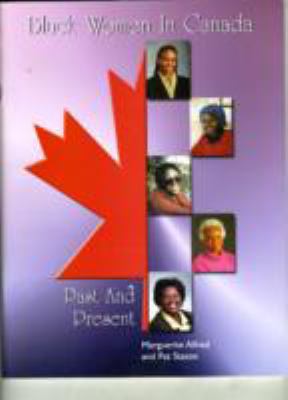 Black women in Canada : past and present : teaching resources