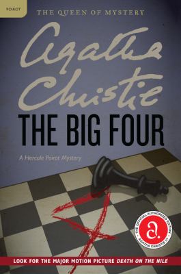 The big four : a Hercule Poirot mystery