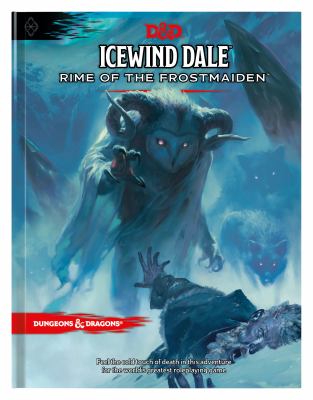 Icewind Dale : rime of the frostmaiden