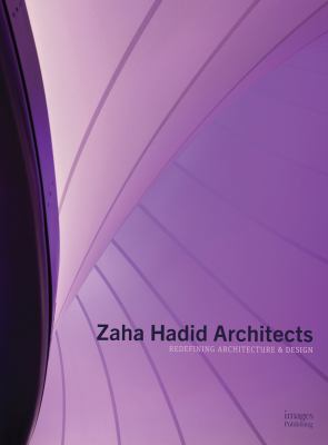 Zaha Hadid architects : redefining architects & design.