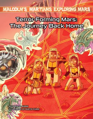 Terror-forming Mars : the journey back home