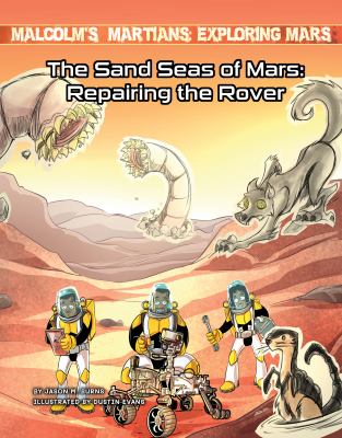 The sand seas of Mars : repairing the rover