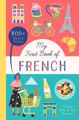 My first book of French : 800+ words & pictures