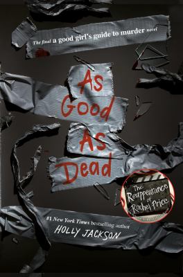 As good as dead : the final A good girl's guide to murder novel