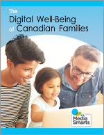 The digital well-being of Canadian families