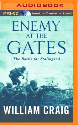 Enemy at the gates : the battle for Stalingrad