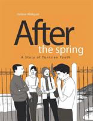 After the spring : a story of Tunisian youth
