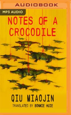 Notes of a crocodile