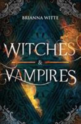 Witches & vampires