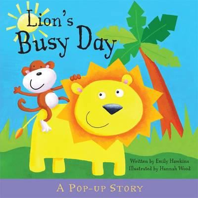 Lion's busy day : a pop-up story