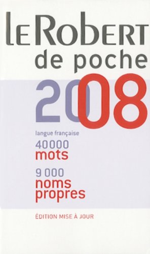 Le Robert de poche. 2008