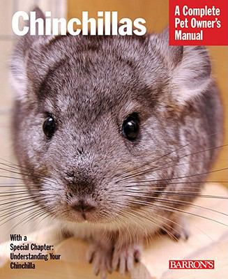 Chinchillas : a complete pet owner's manual