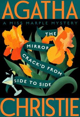 The mirror crack'd from side to side : a Miss Marple mystery