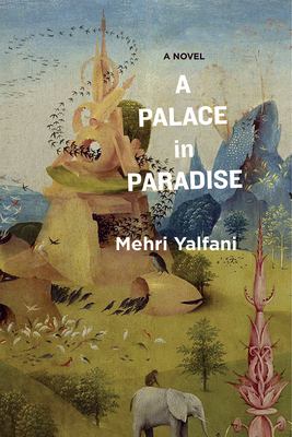 A palace in paradise : a novel