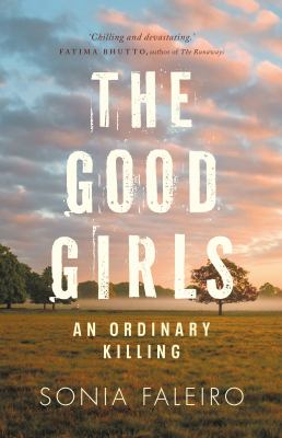 The good girls : an ordinary killing