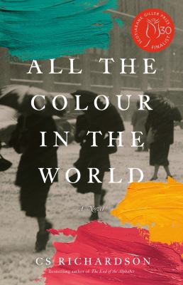 All the colour in the world : a novel