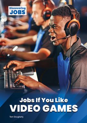 Jobs if you like video games