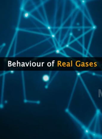 Behaviour of Real Gases