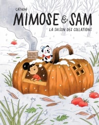 Mimose & Sam. 4, La saison des collations /