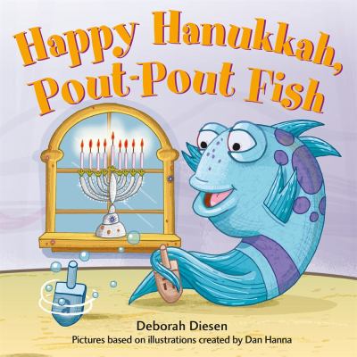 Happy Hanukkah, pout-pout fish