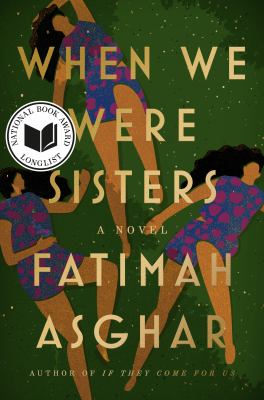 When we were sisters : a novel