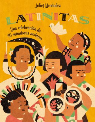 Latinitas : una celebración de 40 soñadoras audaces