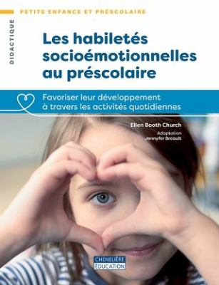 Les habiletés socioémotionnelles au préscolaire : favoriser leur développement à travers les activités quotidiennes