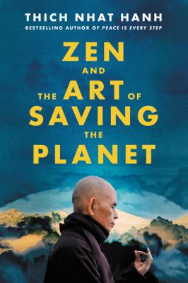 Zen and the art of saving the planet