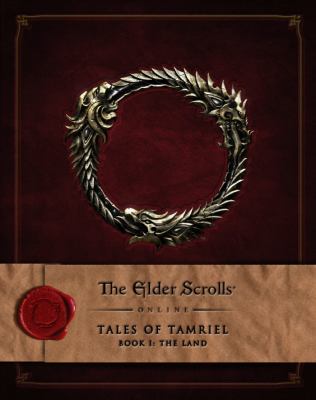 Tales of Tamriel. Book I, The land.